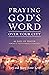 Praying God's Word Over Your City by Trey Kent
