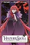 Hazure Skill: The...