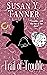 Trail of Trouble (Trouble C...