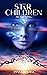 Star Children : Awakening Vol.II