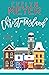 Christmasland (The Christmas Romance Collection)
