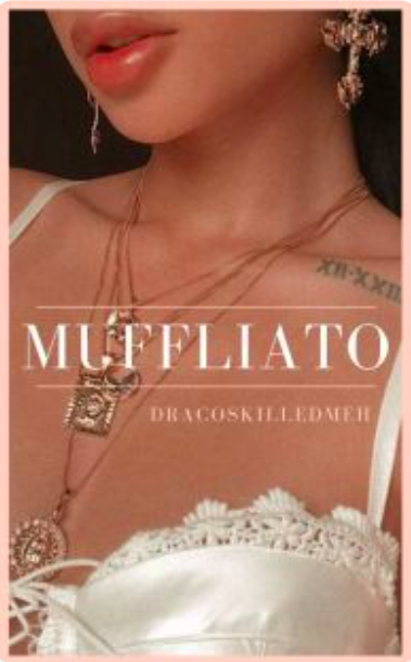 Muffliato (Draco Malfoy)