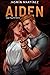Aiden: Amar lo prohibido no es un pecado. (Saga Orgullo Blanco) (Spanish Edition)