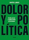 Dolor y política:...