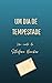 Um dia de tempestade (Portuguese Edition)