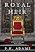 Royal Heir (A Jagiellon Mys...
