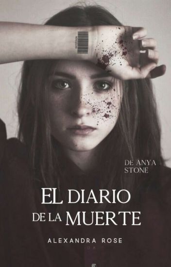 El diario de la muerte de Anya Stone