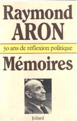Memoires: 50 ans de reflexion politique (French Edition)