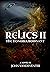 Relics II: The Honobia Remnant (RELICS: The Dark Autumn-Series-Volume One Book 2)