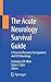 The Acute Neurology Survival Guide: A Practical Resource for Inpatient and ICU Neurology