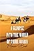 A Glimpse Into The World Of Saudi Arabia: Memoir Book