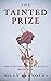 The Tainted Prize
