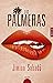 Las palmeras (ALGAIDA LITERARIA - ALGAIDA NARRATIVA) (Spanish Edition)