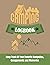 Camping Logbook Journal: Keep Track Of Your Favorite Campsites, Campgrounds and Memories