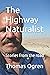 The Highway Naturalist: Sto...