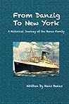 From Danzig to New York: A Historical Journey of the Benes Family