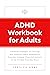 ADHD Workbook for Adults