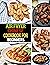 Air Fryer Chinese Recipes CookBook for Beginners: That Take Air-Frying in Deliciously Exciting New Directions