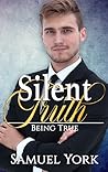 Silent Truth by Samuel York