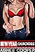 New Year Quickies — Seduced Explicit Filthy Hottest Adult Taboo Sexy Short Erotic Stories Bundle: Group Fantasy, Dominant, Group Swingers, Cheating Wife, Shared, FFM, Foursome, Romance, FF, Age Gap