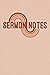 Sermon Notes: Sermon Notes Journal and Church Notes Notebook for Sermon Notes | Sermon Notes Journal for Women and Bible Journal for Women | Church ... for Note Taking | The Sermon Notebook
