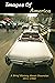 Images Of America: A Brief History About Chevrolet 1911-1960
