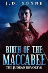 Birth of the Macc...