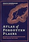 Atlas of Forgotte...