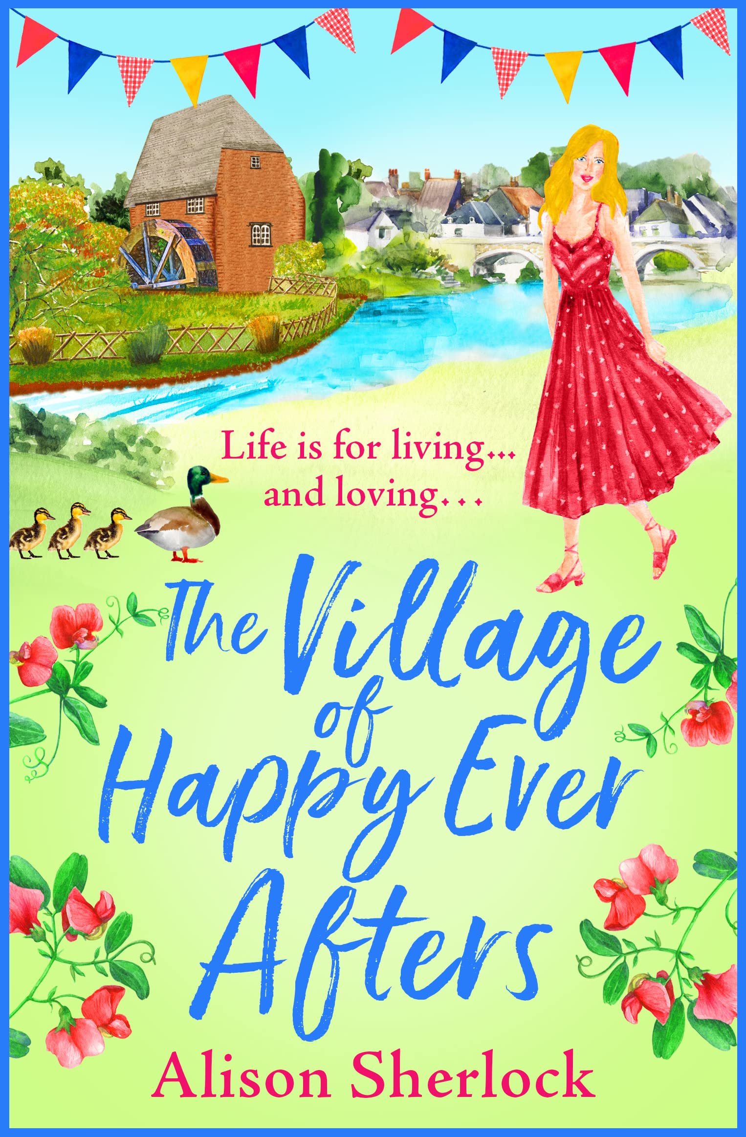 The Village of Happy Ever Afters (The Riverside Lane Series #4)