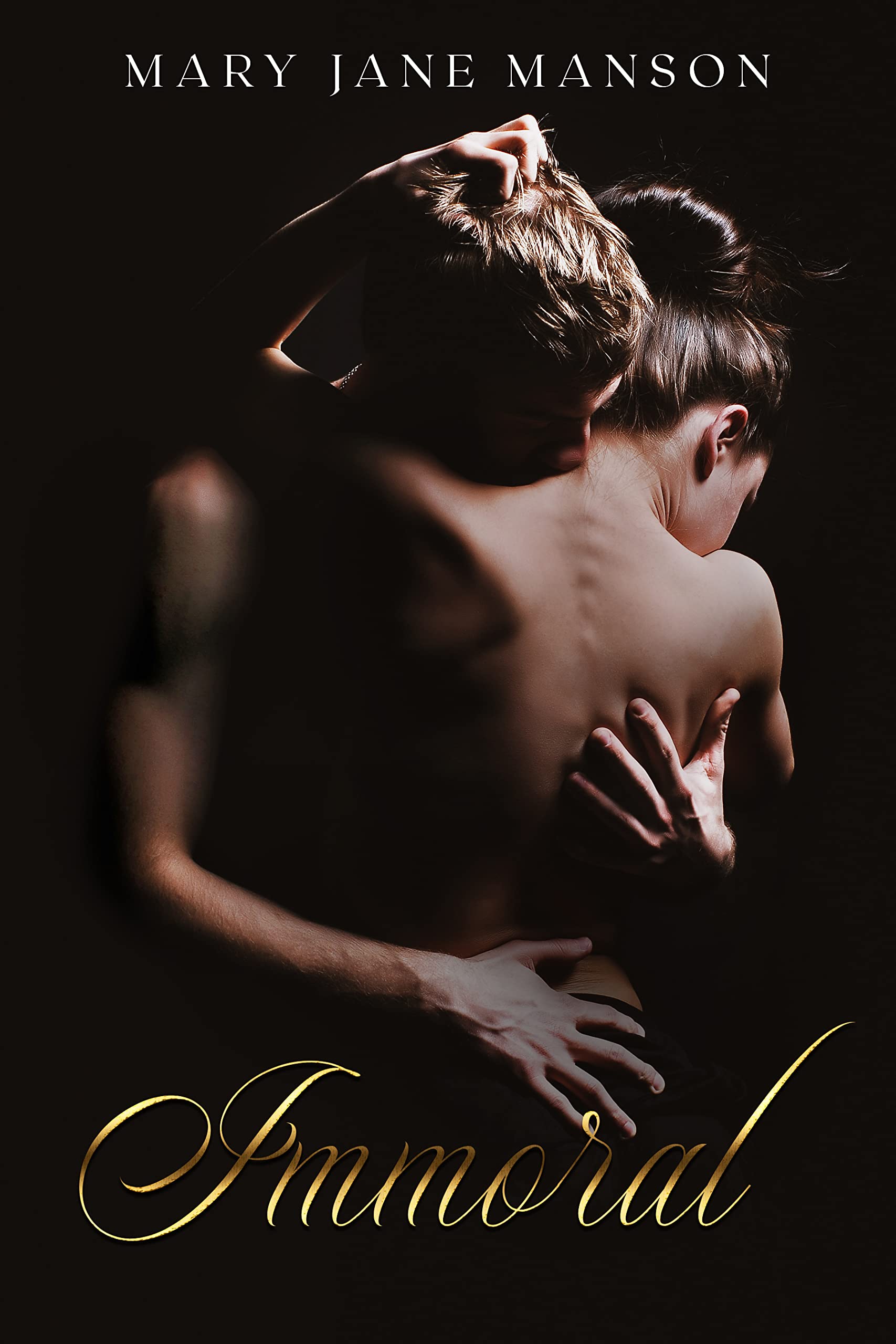 Immoral (Kindle Edition)