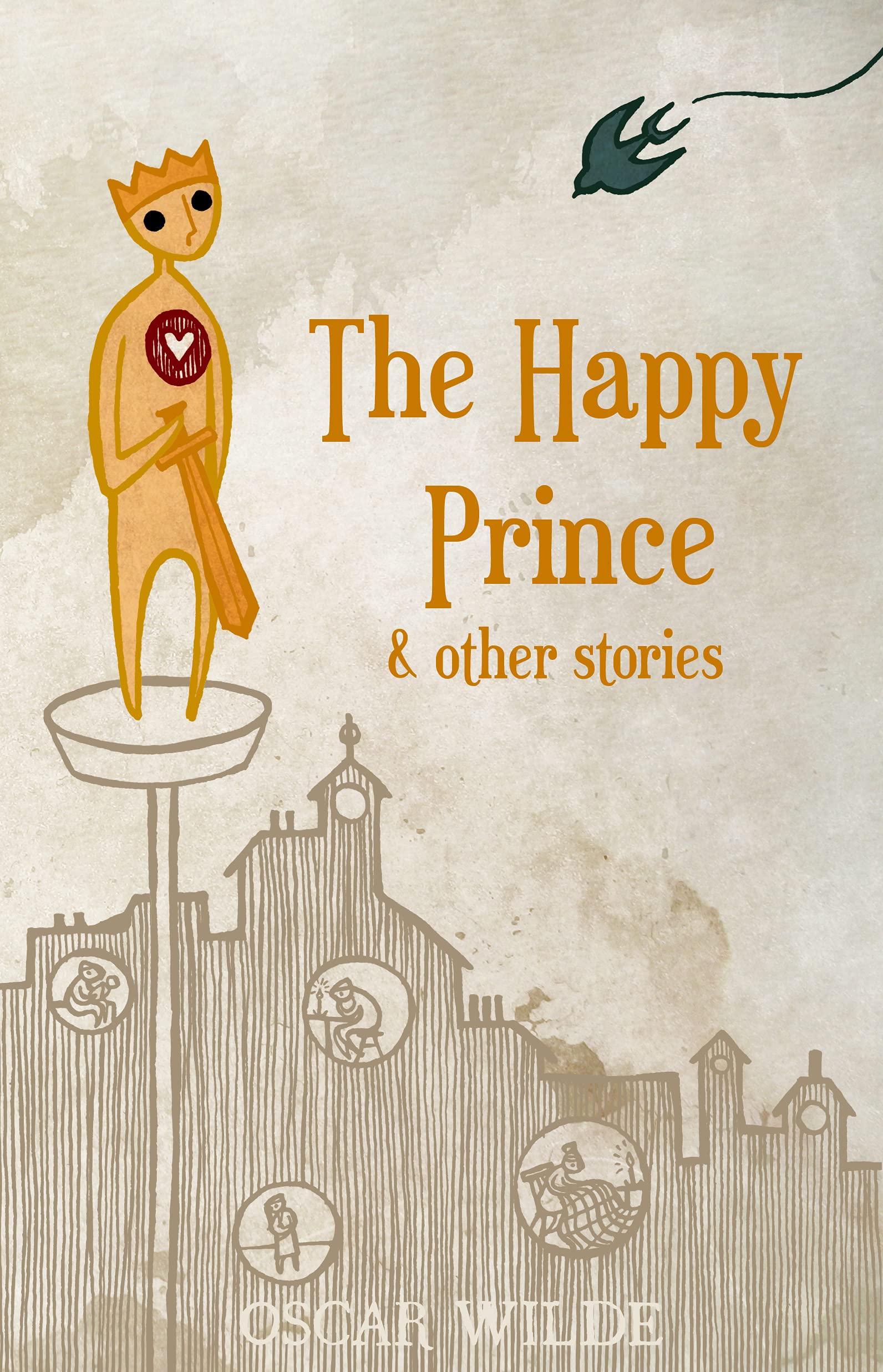 The Happy Prince: And Other Tales for Children by Oscar Wilde