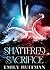 Shattered Sacrifice (The Sh...