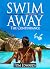 Swim Away : The Continuance