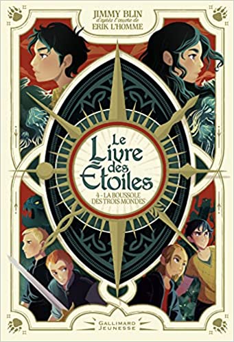 La Boussole des trois Mondes (Le Livre des Étoiles, #4)