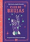 Club de brujas by Mel Knarik