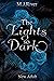 The Lights So Dark: Spicy New Adult Suspense (So-Dark-Reihe 1) (German Edition)