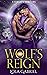 Wolf's Reign (Eternity Shif...