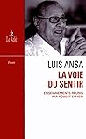 La Voie du sentir