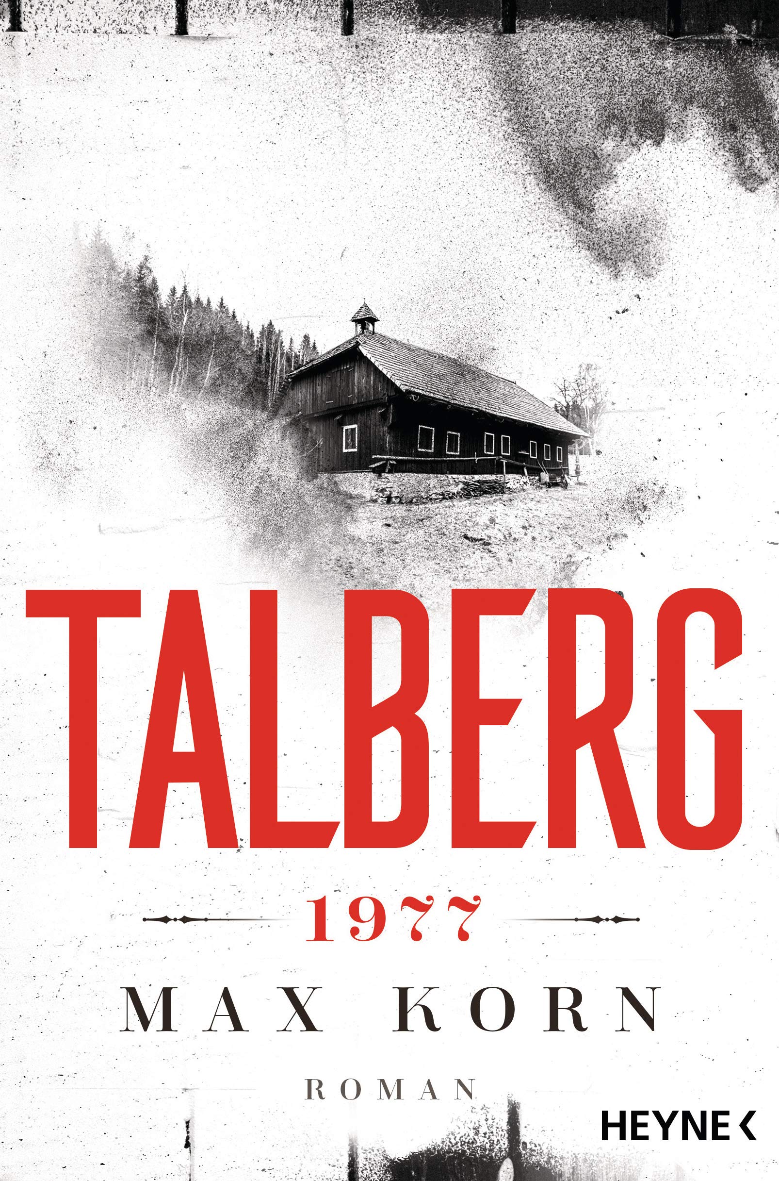 Talberg 1977 (Die Talberg-Reihe 2)