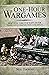One-hour Wargames: Practical Tabletop Battles for those with Limited Time and Space