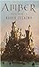 Amber (Kroniky Amberu, #1-5)