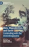 Men, Masculinitie...