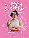 La mujer al borde...