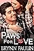 Paws for Love by Whitney Quist