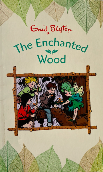 The Enchanted Wood