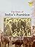 The Story of India's Partition