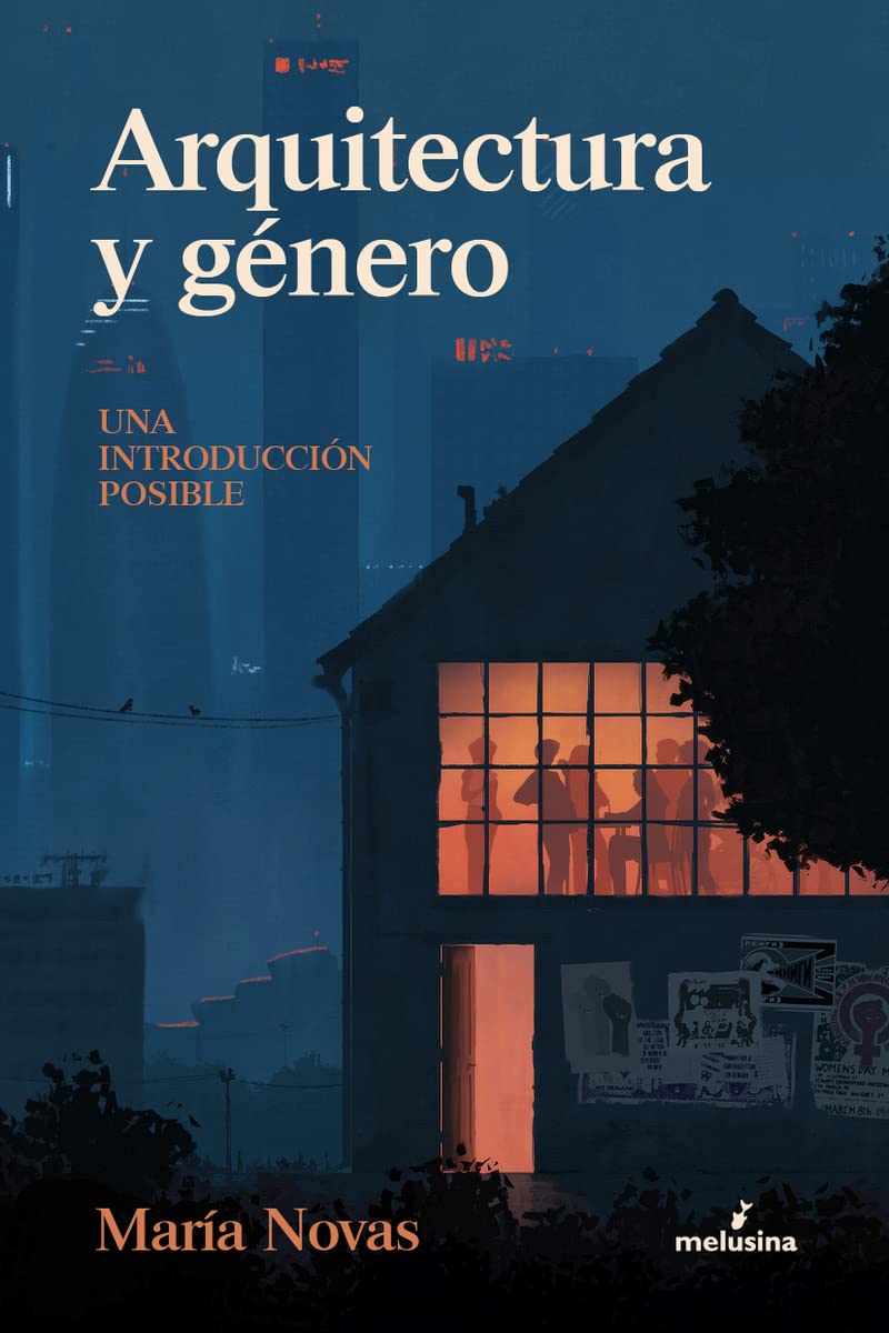 Arquitectura y género [Próxima aparición] (Paperback)