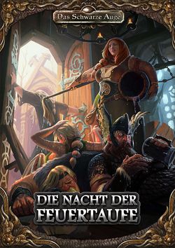 Die Nacht der Feuertaufe