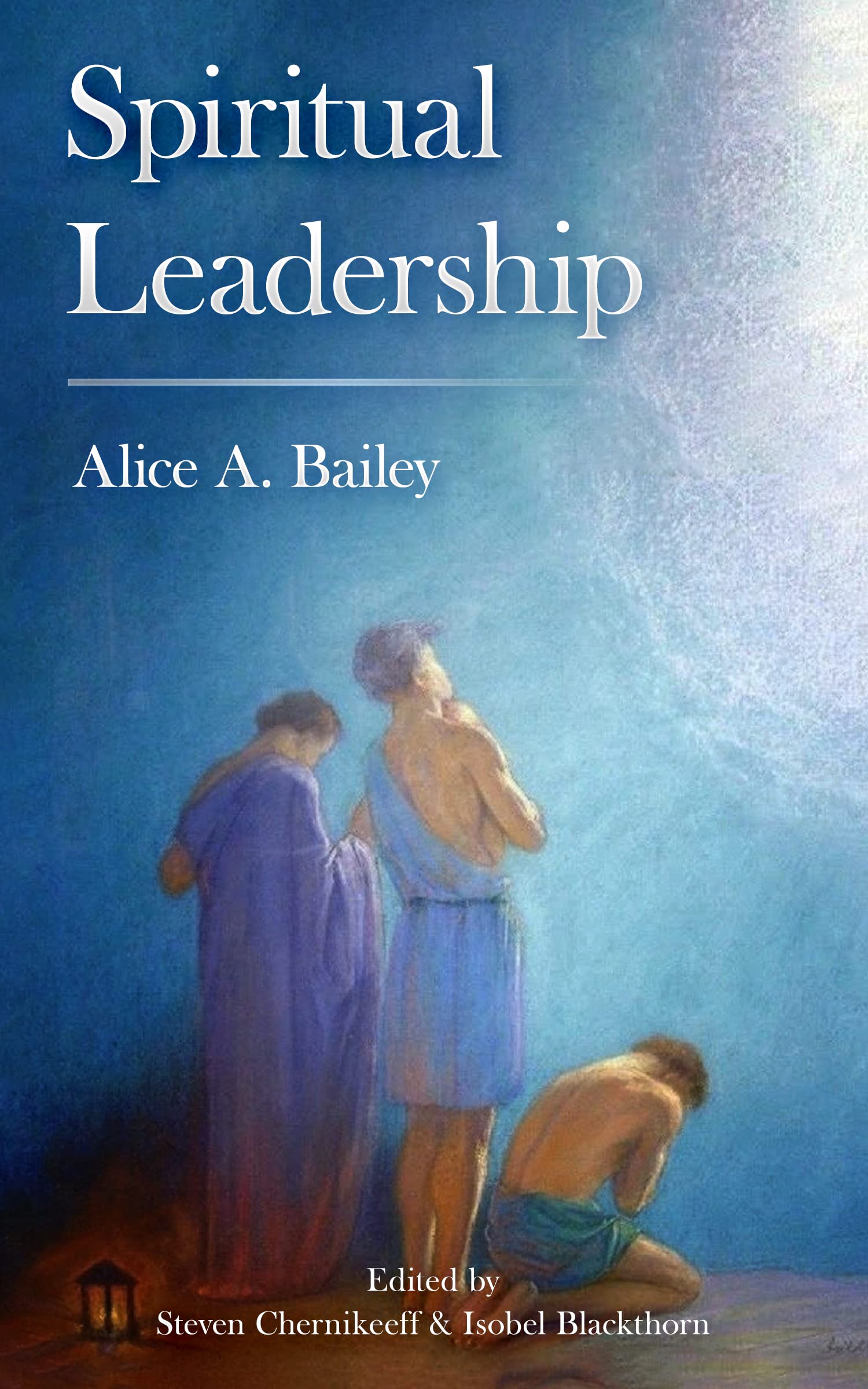 Spiritual Leadership (Kindle Edition)