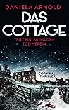 Das Cottage - Tritt ein, bring den Tod herein